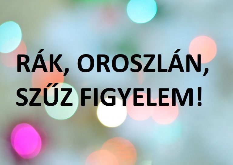 Rák-Oroszlán-Szűz figyelem! Meglepő fordulat! Csak kapkodjuk a fejünket március utolsó hétvégéjén!
