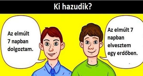 Csak 115-ös IQ felett szokták tudni biztosan, melyik férfi hazudik