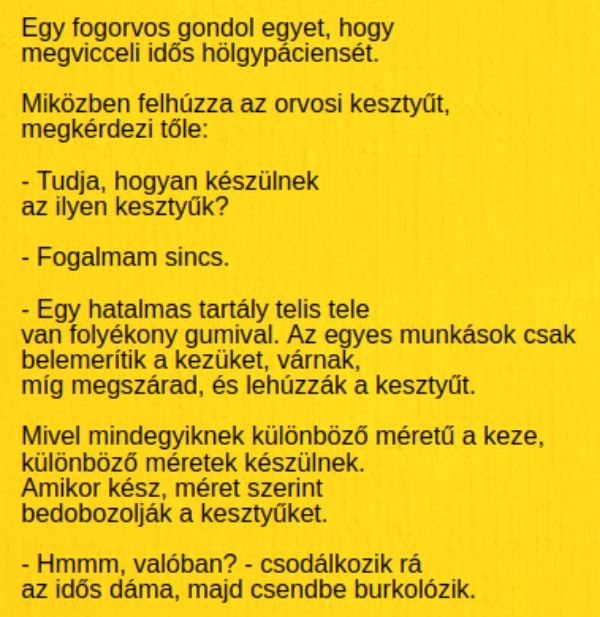 VICC: Egy fogorvos megvicceli idős hölgypáciensét