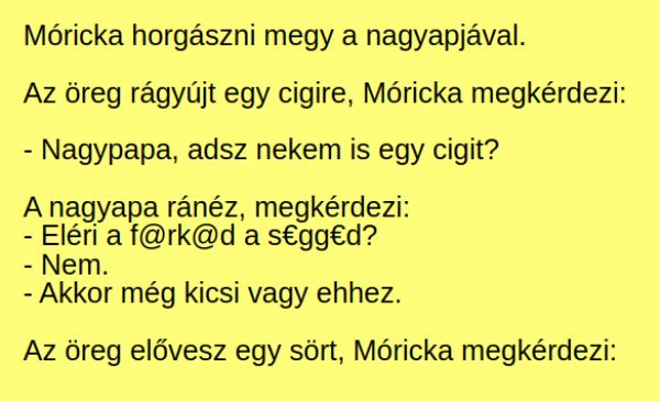 VICC: Móricka horgászni megy a nagyapjával