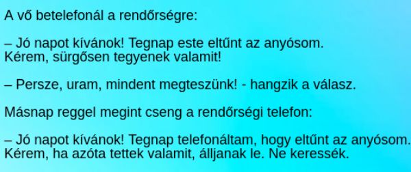 VICC: A vő betelefonál a rendőrségre