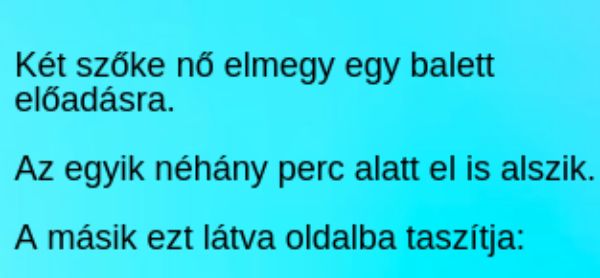 VICC: Két szőke nő a balett előadáson