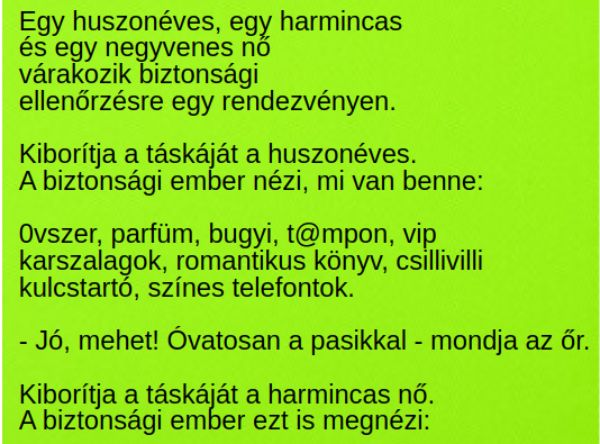 VICC: Egy huszonéves, egy harmincas és egy negyvenes nő várakozik biztonsági ellenőrzésre
