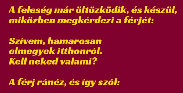 VICC: A feleség öltözködés közben megkérdezi a férjét