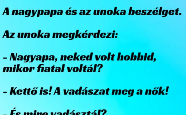 VICC: Az unoka a fiatal koráról kérdezi a nagypapáját