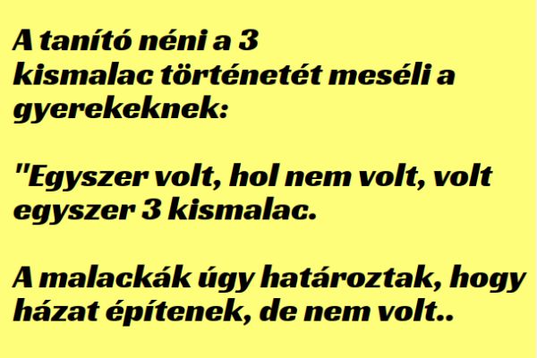 VICC: A tanító néni a 3 kismalac történetét meséli Móricka osztályának