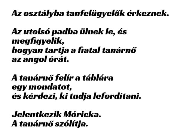 VICC: Mórickáék osztályába tanfelügyelők érkeznek.