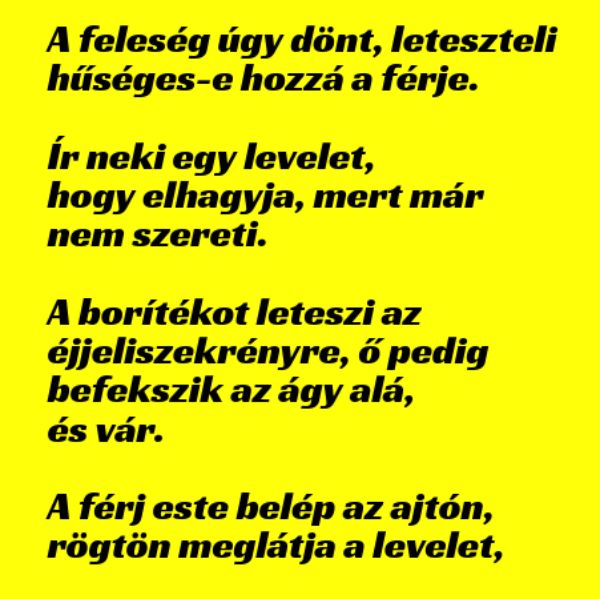 VICC: A feleség úgy dönt, leteszteli, hűséges-e hozzá a férje