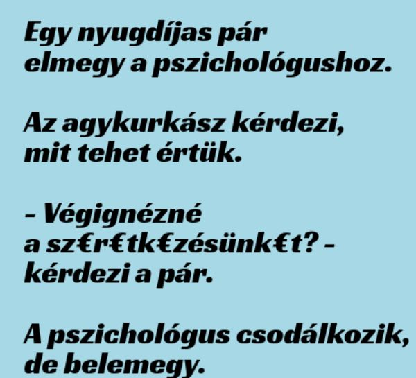VICC: Egy nyugdíjas pár elmegy a pszichológushoz