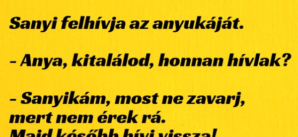 VICC: Sanyi felhívja az anyukáját