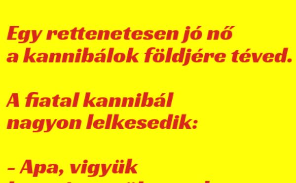 VICC: Egy rettenetesen jó nő a kannibálok földjére téved