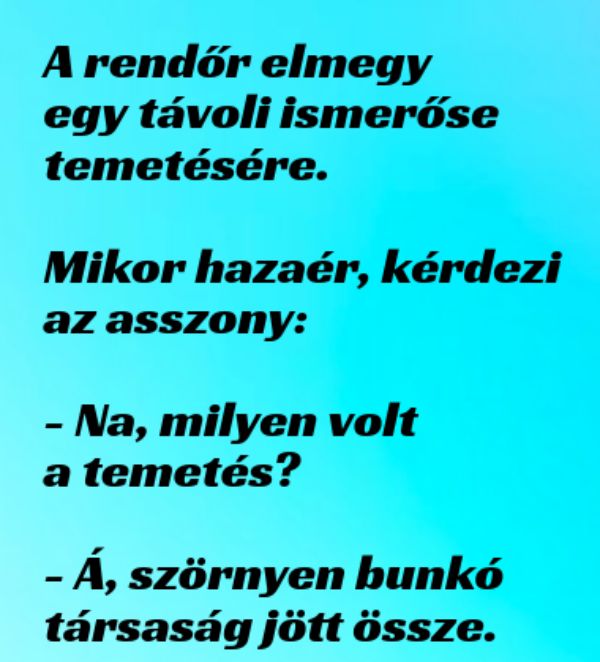 VICC: A rendőr elmegy egy távoli ismerőse temetésére