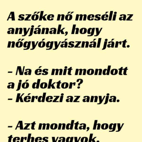 VICC: A szőke nő meséli az anyjának hogy nőgyógyásznál járt