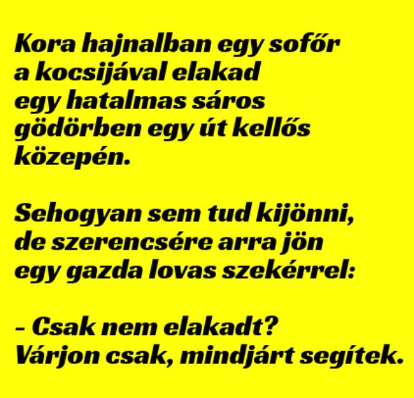 VICC: Kora hajnalban egy sofőr a kocsijával elakad