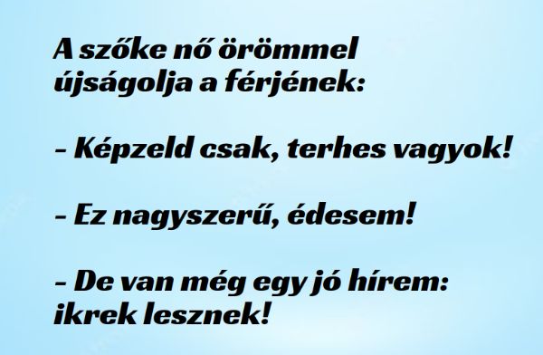 VICC: A szőke nő terhes