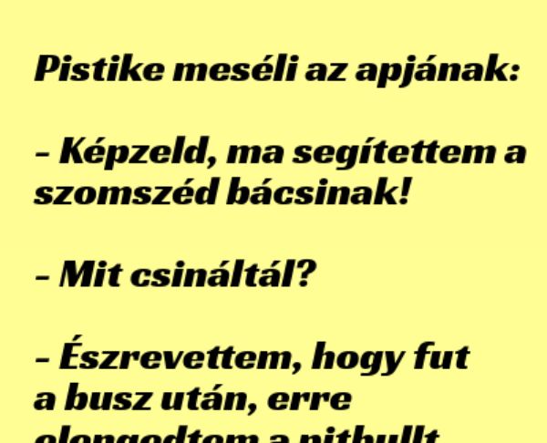 VICC: Pistike segít a szomszédnak