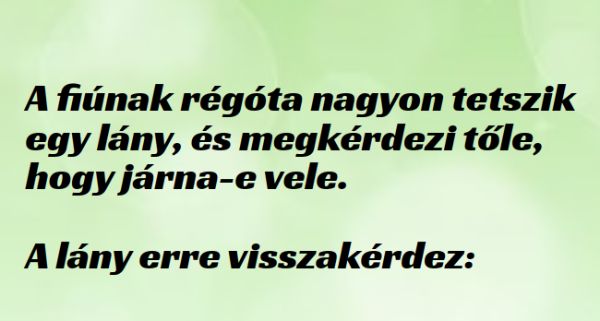 VICC: A fiúnak régóta nagyon tetszik egy lány