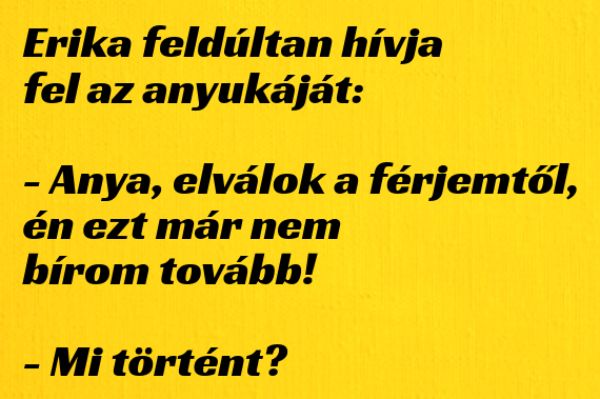 VICC: Erika feldúltan hívja fel az anyukáját