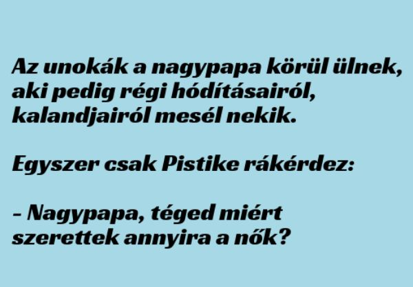 VICC: A nagypapa régi kalandjairól mesél az unokáknak