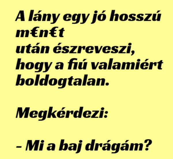 VICC: A lány egy jó hosszú m€n€t  után észreveszi, hogy a fiúnak lefelé görbül a szája