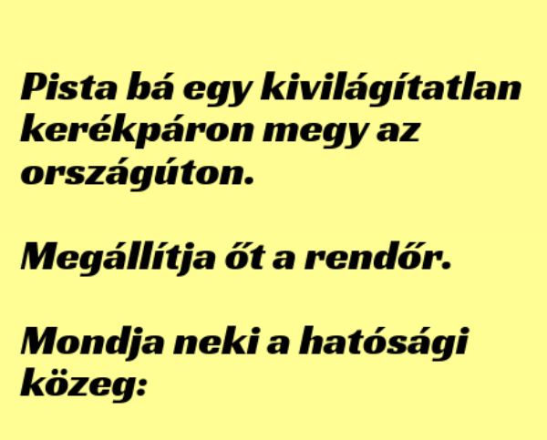 VICC: Pista bá egy kivilágítatlan  kerékpáron megy az országúton