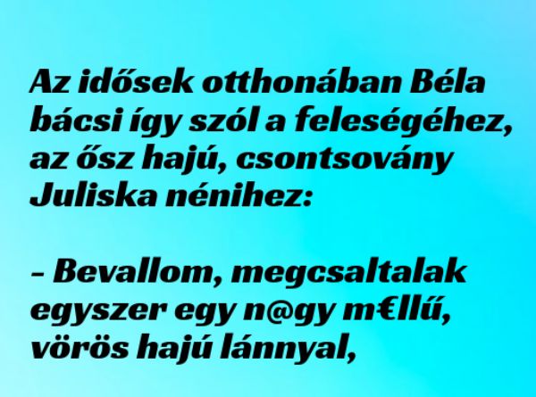 VICC: Az idős férj vallomása agg feleségének