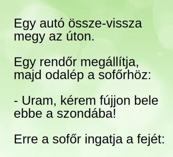 VICC: Egy autó össze-vissza, cikkcakkban megy az úton