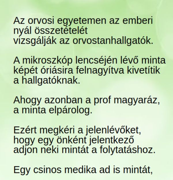VICC: Az orvosi egyetemen az emberi nyál összetételét  vizsgálják az orvostanhallgatók.