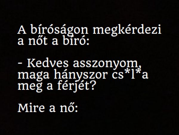VICC: A bíró megkérdezi a nőtől