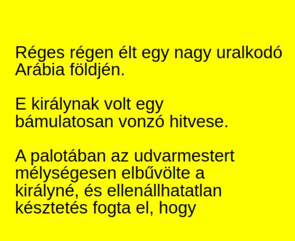 VICC: Az udvarmester esete az arábiai uralkodó gyönyörű feleségével