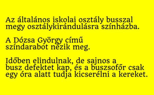 VICC: Az osztály osztálykirándulásra megy a színházba