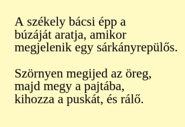 VICC: A székely bácsi épp a búzáját aratja, amikor megjelenik egy sárkányrepülős
