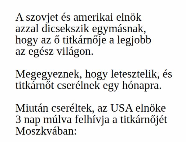 VICC: A szovjet és amerikai elnök azzal dicsekszik egymásnak, hogy az ő titkárnője a legjobb az egész világon