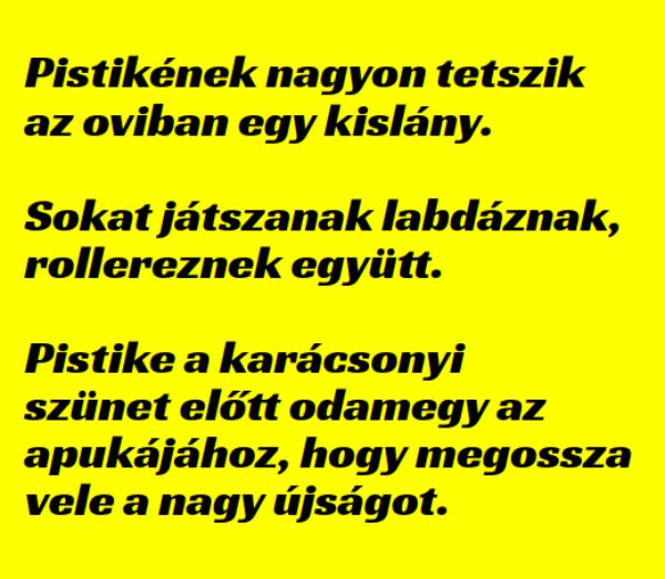 VICC: Pistikének nagyon tetszik az oviban egy