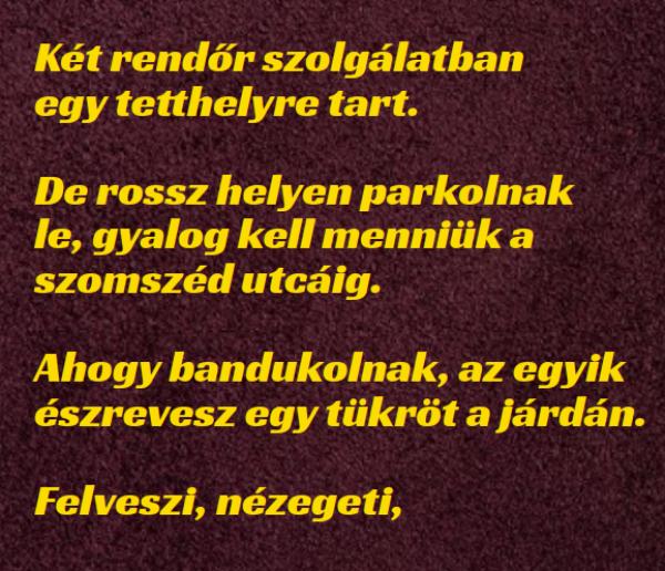 VICC: Két rendőr talál egy