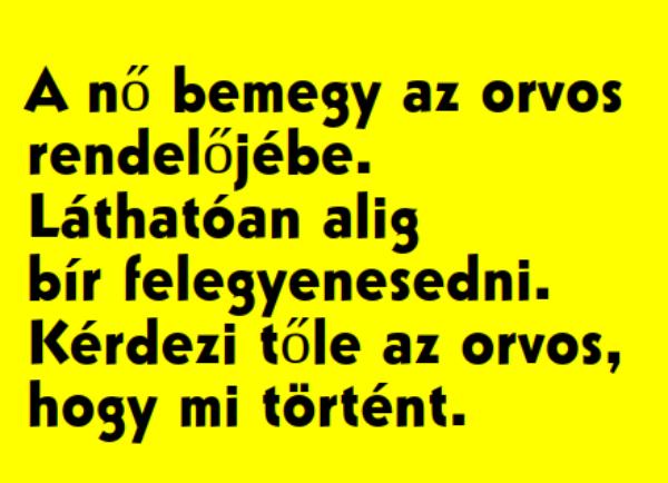 VICC: A nő alig bír felegyenesedni, ezért elmegy az orvoshoz