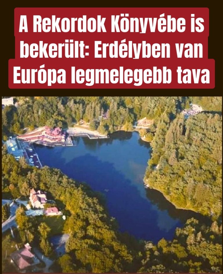 A Rekordok Könyvébe is bekerült: Erdélyben van Európa legmelegebb tava