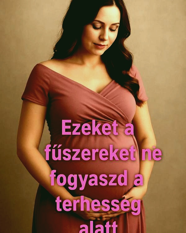 Rossz a babának: ezeket a fűszereket TILOS a terhesség alatt fogyasztani. A 6. és a 8. fűszerre álmomban sem gondoltam volna
