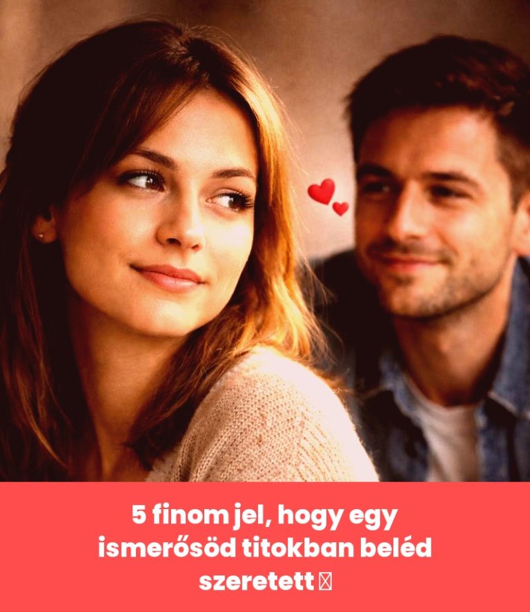 5 finom jel, hogy egy ismerősöd titokban beléd szeretett 💖