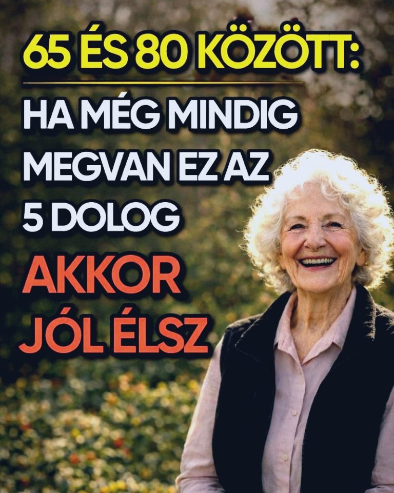 65 éves kor után: ha ez a 7 dolog még megvan az életedben, akkor jól élsz 🙃