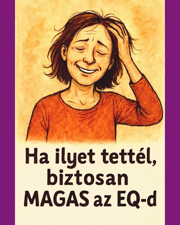 7 áldozat, amit csak akkor hozol meg másokért, ha magas az érzelmi intelligenciád