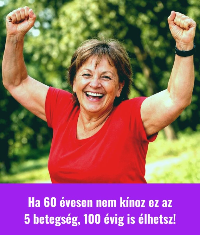Ha 60 évesen nem kínoz ez az 5 betegség, 100 évig is élhetsz!