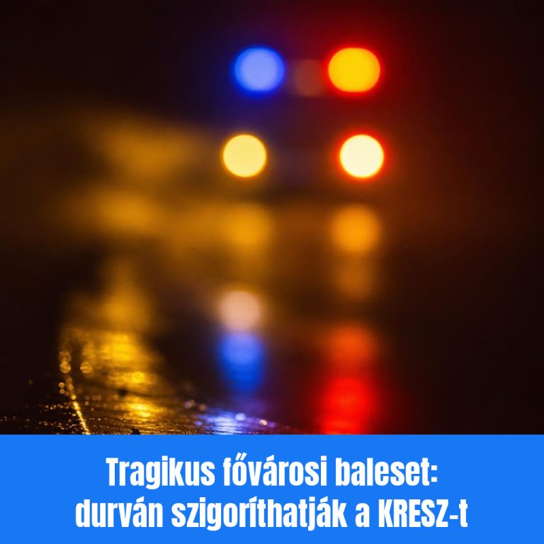 Tragikus fővárosi baleset: durván szigoríthatják a KRESZ-t